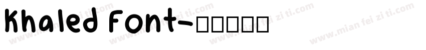 Khaled Font字体转换